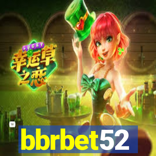 bbrbet52