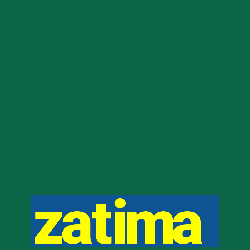 zatima