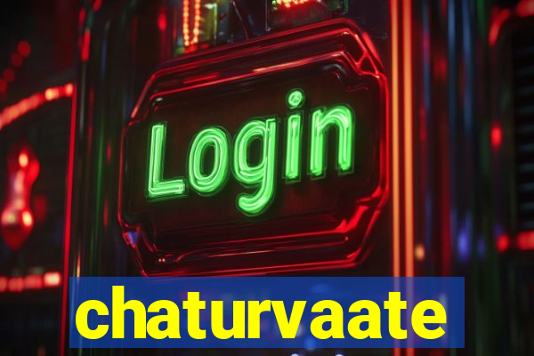 chaturvaate