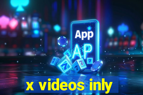 x videos inly