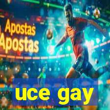 uce gay