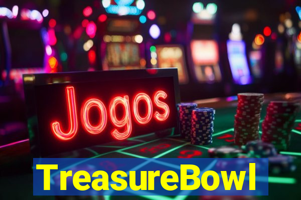 TreasureBowl treasure bowl como ganhar de gra莽a