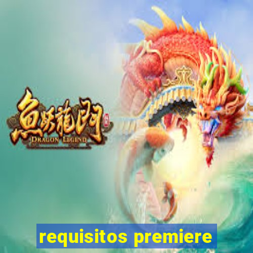 requisitos premiere