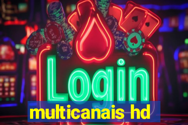 multicanais hd