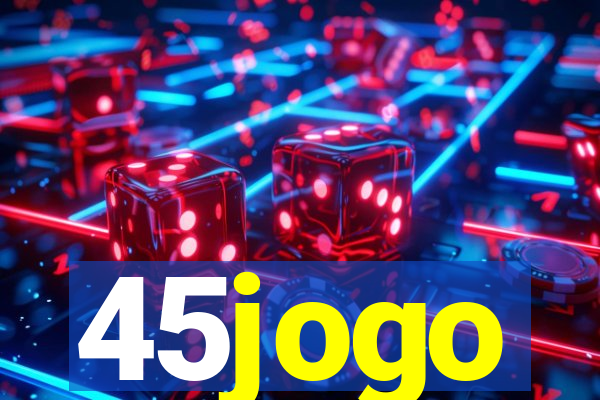 45jogo