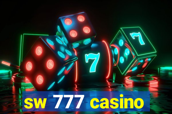 sw 777 casino