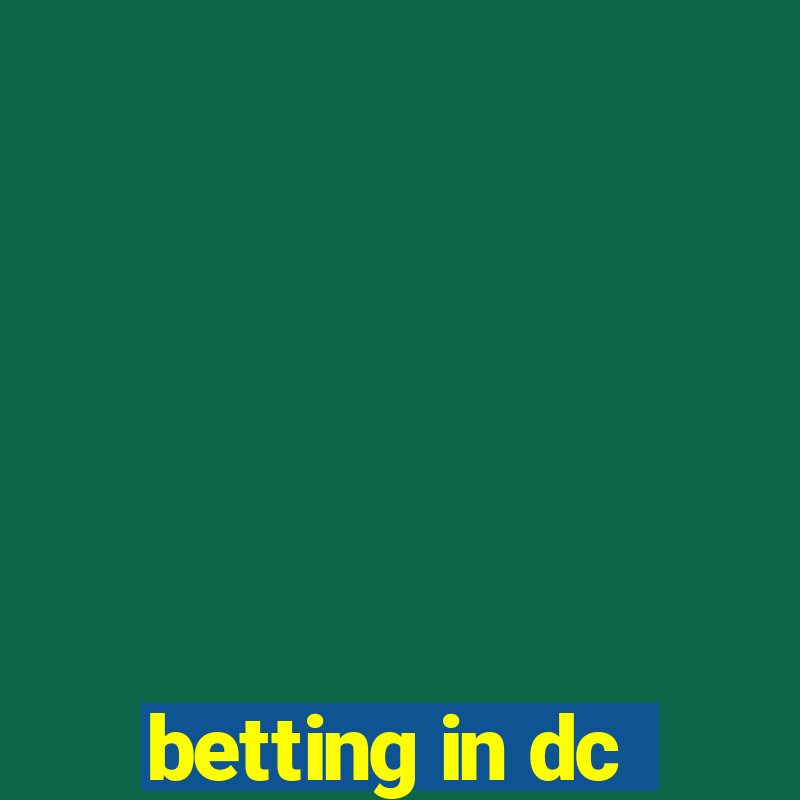 betting in dc