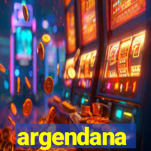 argendana