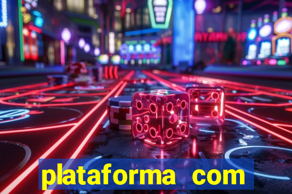 plataforma com bonus de cadastro