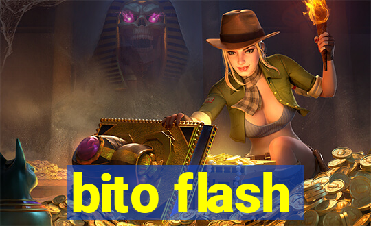 bito flash