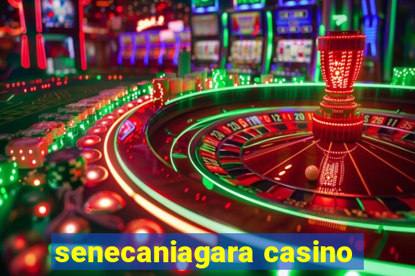 senecaniagara casino