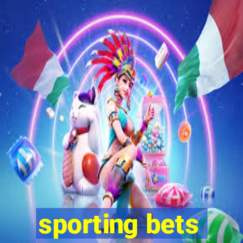 sporting bets