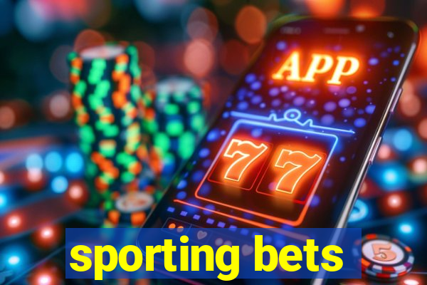 sporting bets