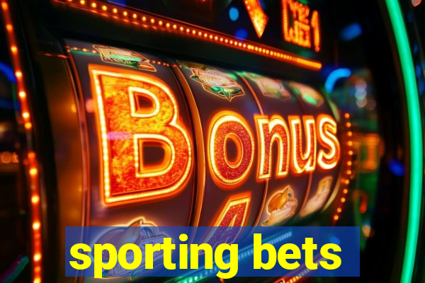 sporting bets