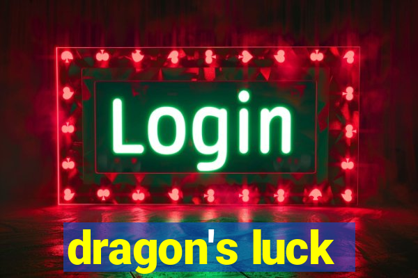 dragon's luck