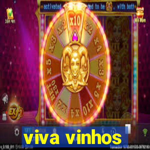 viva vinhos