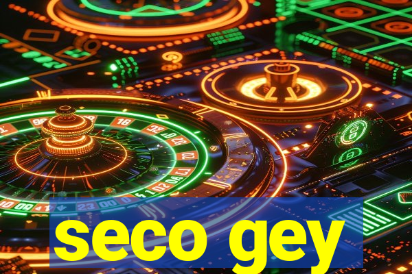 seco gey