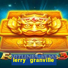 lerry granville reclame aqui