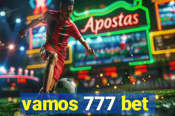 vamos 777 bet