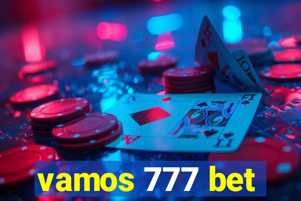 vamos 777 bet