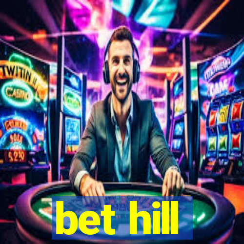 bet hill