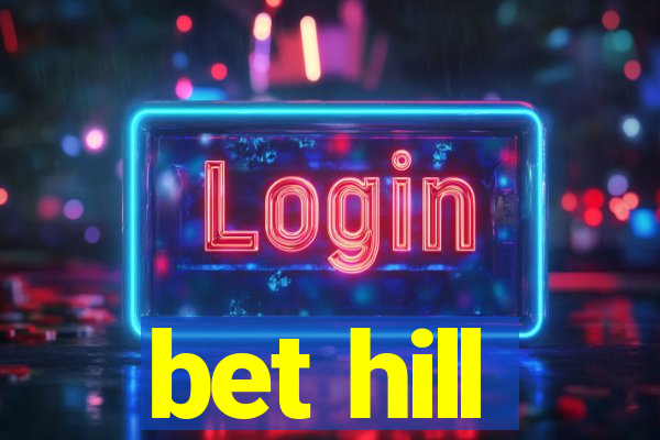 bet hill