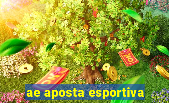 ae aposta esportiva