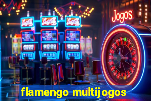 flamengo multijogos