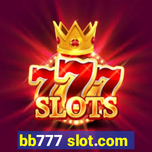 bb777 slot.com