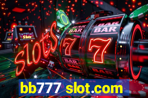 bb777 slot.com