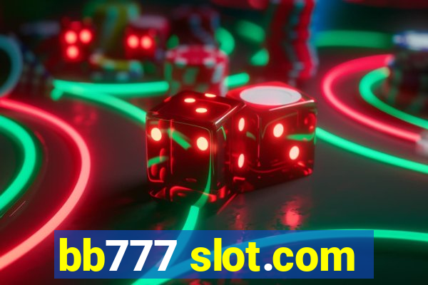 bb777 slot.com