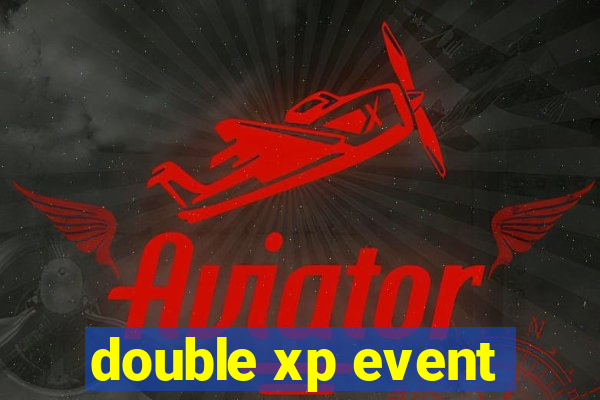 double xp event