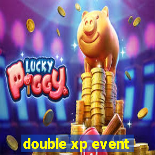 double xp event