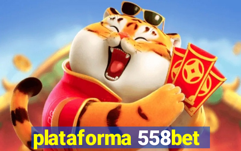 plataforma 558bet