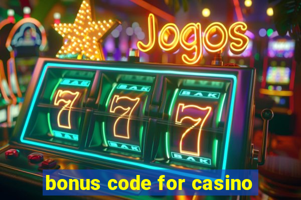 bonus code for casino