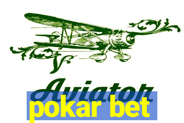 pokar bet