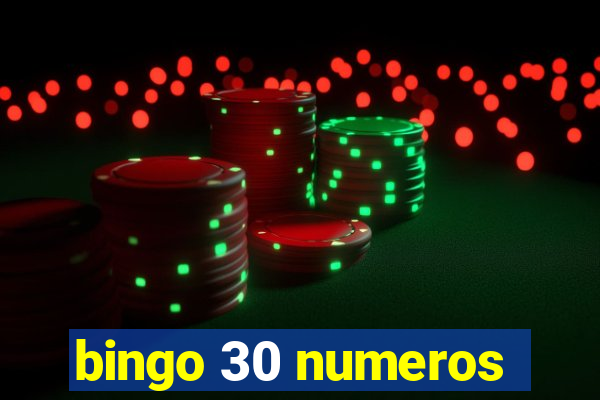 bingo 30 numeros