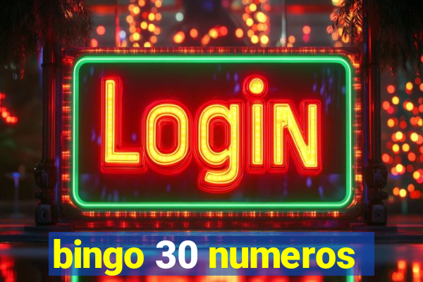 bingo 30 numeros