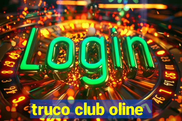 truco club oline