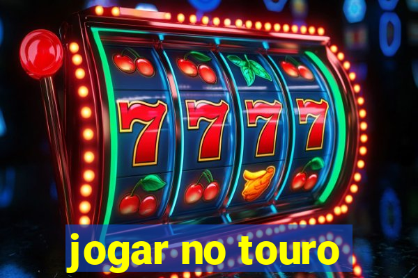 jogar no touro