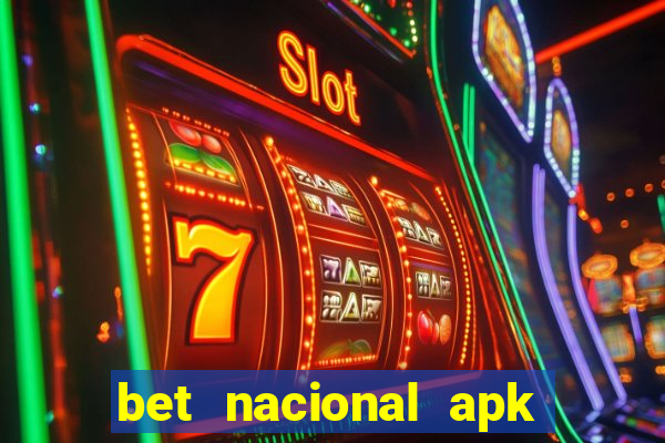 bet nacional apk download atualizado