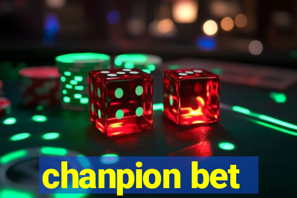 chanpion bet