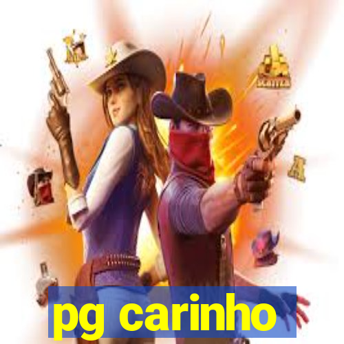 pg carinho