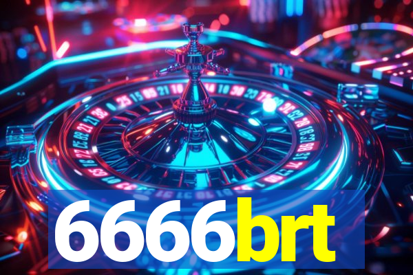 6666brt