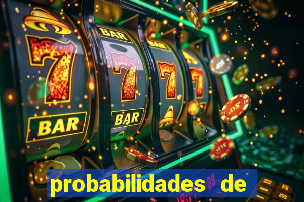 probabilidades de jogos de hoje