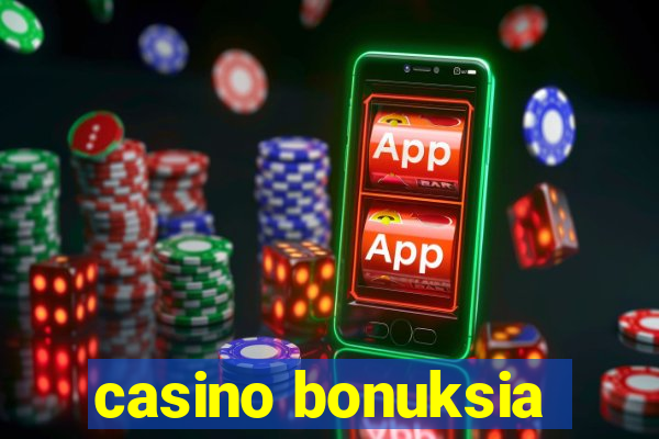 casino bonuksia