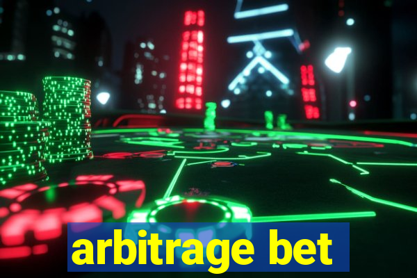 arbitrage bet