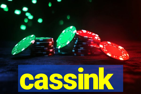 cassink