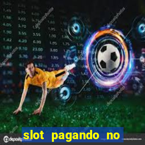 slot pagando no cadastro 2023