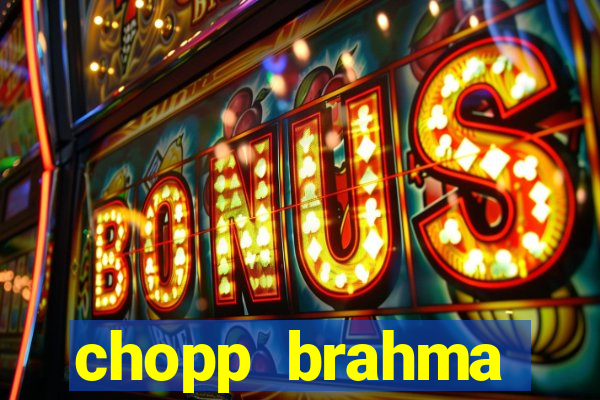 chopp brahma express moema